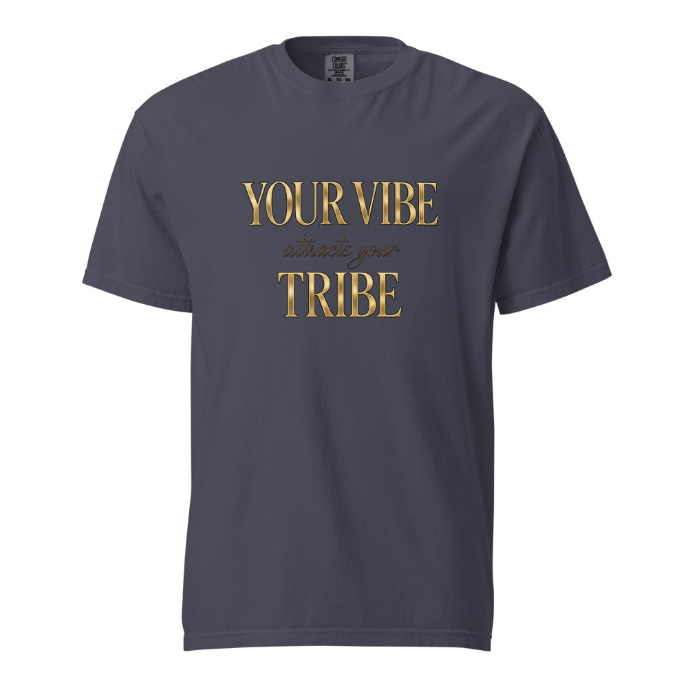 Your Vibe Attracts Your Tribe – Serious Gold Typography Tee - Unisex Staple T-Shirt